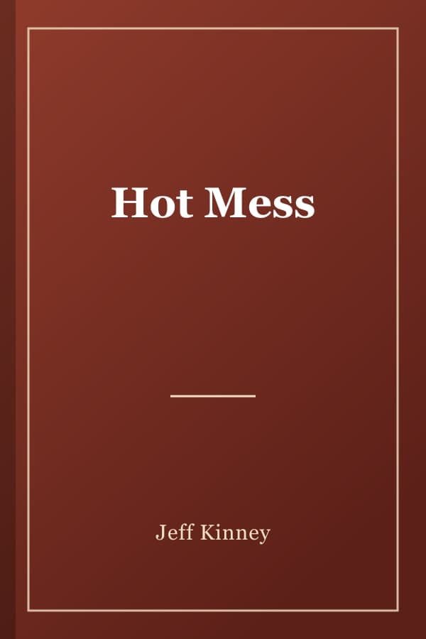 Hot Mess