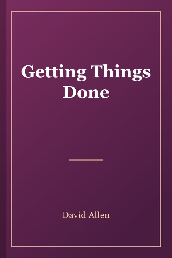 Getting Things Done