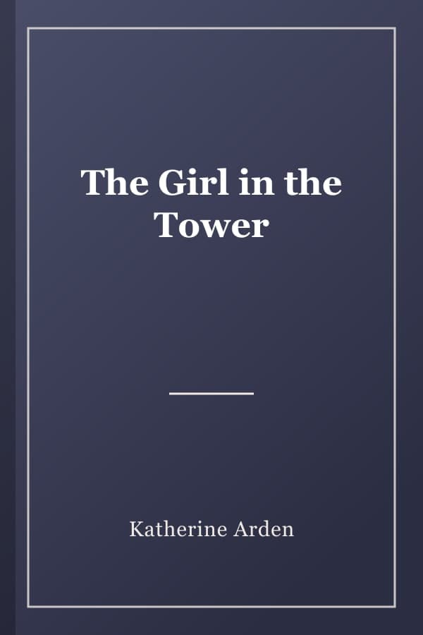 The Girl in the Tower