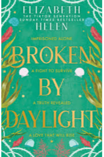 BROKEN BY DAYLIGHT