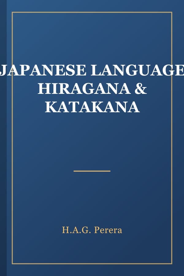 JAPANESE LANGUAGE HIRAGANA & KATAKANA