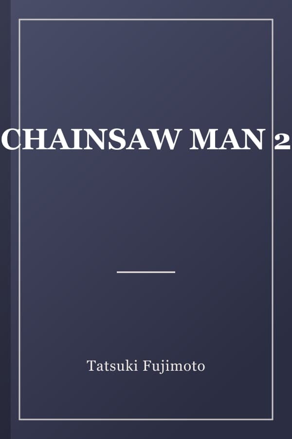 CHAINSAW MAN 2