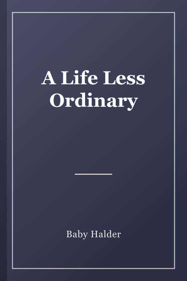A Life Less Ordinary