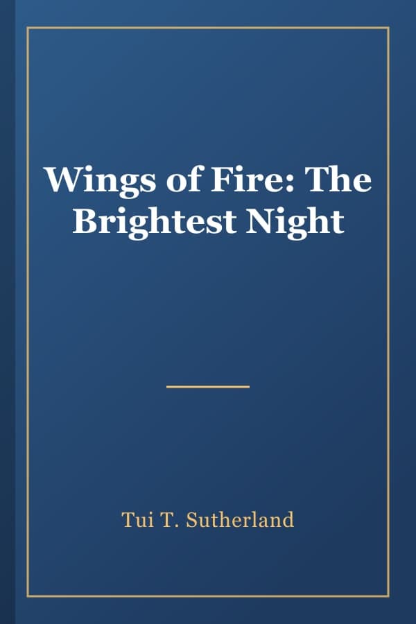 Wings of Fire: The Brightest Night