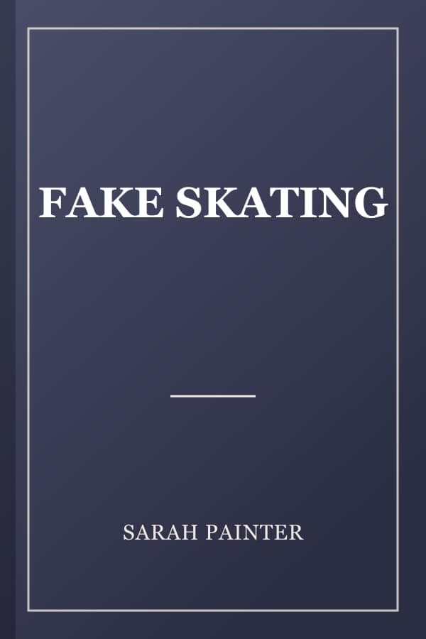 FAKE SKATING