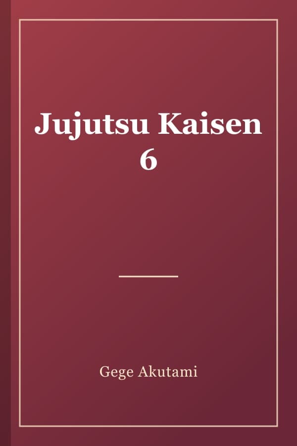 Jujutsu Kaisen 6