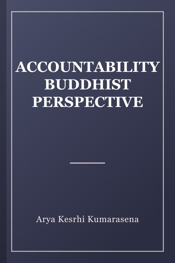 ACCOUNTABILITY BUDDHIST PERSPECTIVE