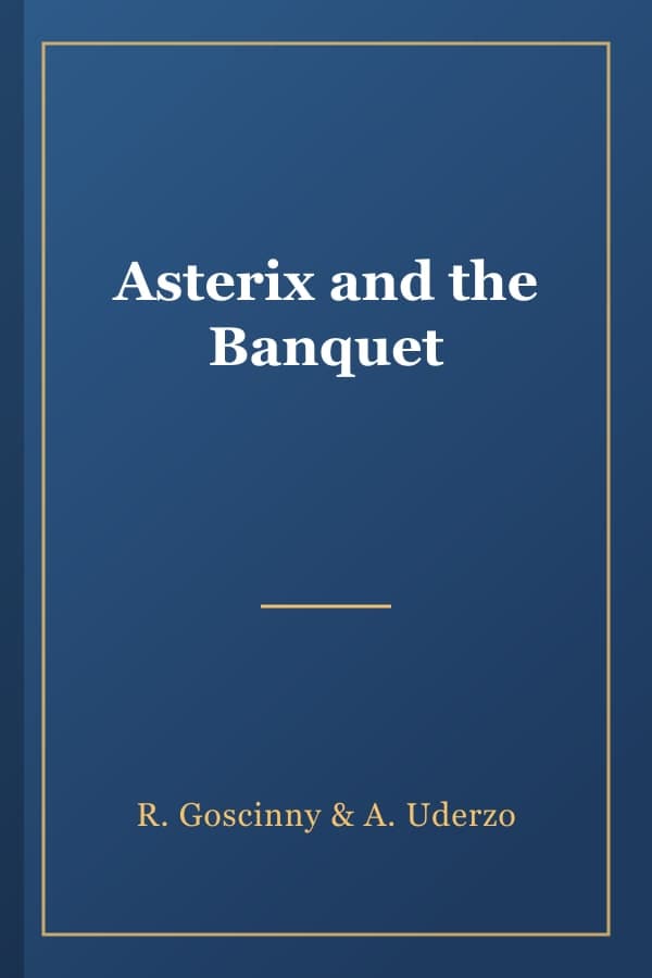 Asterix and the Banquet