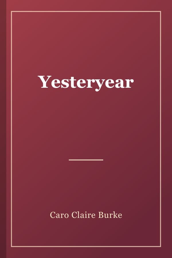 Yesteryear