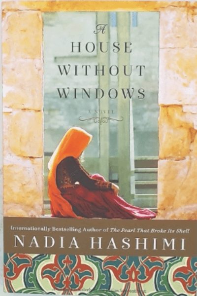 A HOUSE WITHOUT WINDOWS