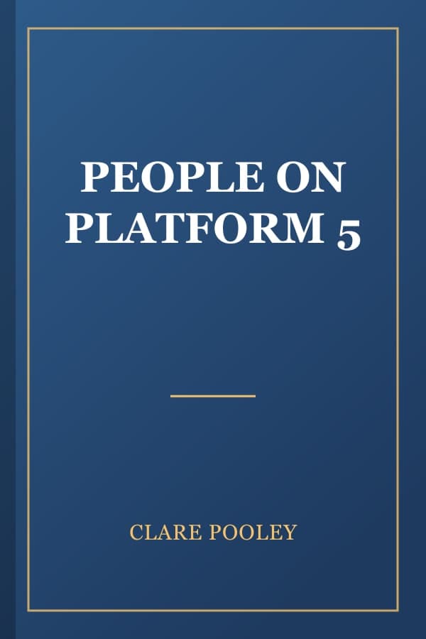 PEOPLE ON PLATFORM 5