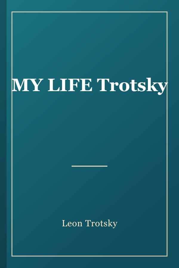 MY LIFE Trotsky