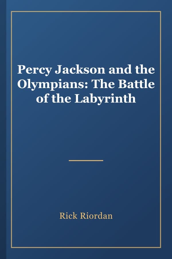Percy Jackson and the Olympians: The Battle of the Labyrinth