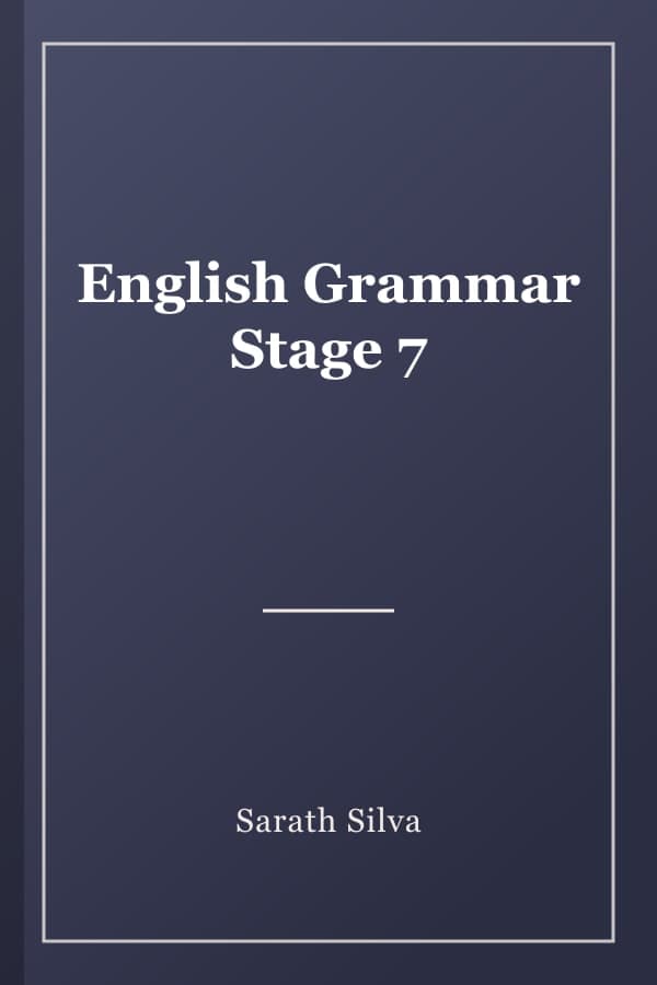 English Grammar Stage 7