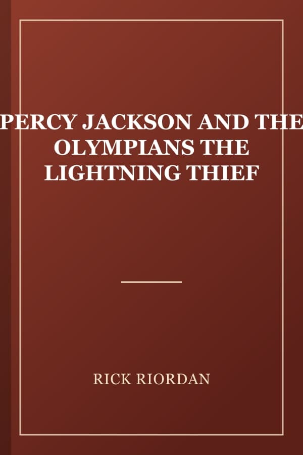 PERCY JACKSON AND THE OLYMPIANS THE LIGHTNING THIEF