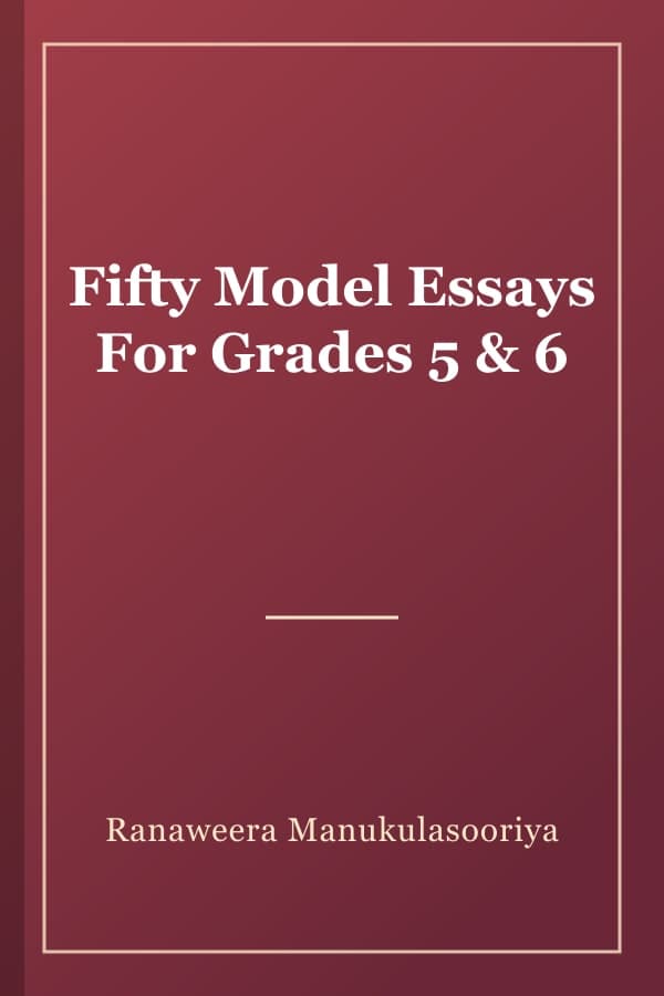 Fifty Model Essays For Grades 5 & 6