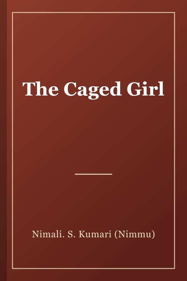 The Caged Girl