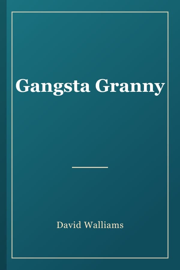 Gangsta Granny