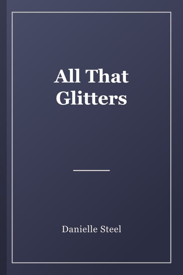 All That Glitters