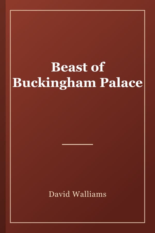 Beast of Buckingham Palace