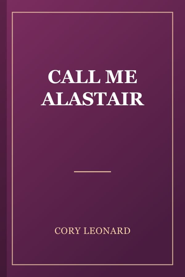 CALL ME ALASTAIR