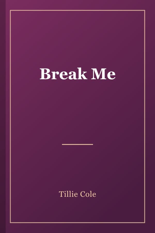 Break Me