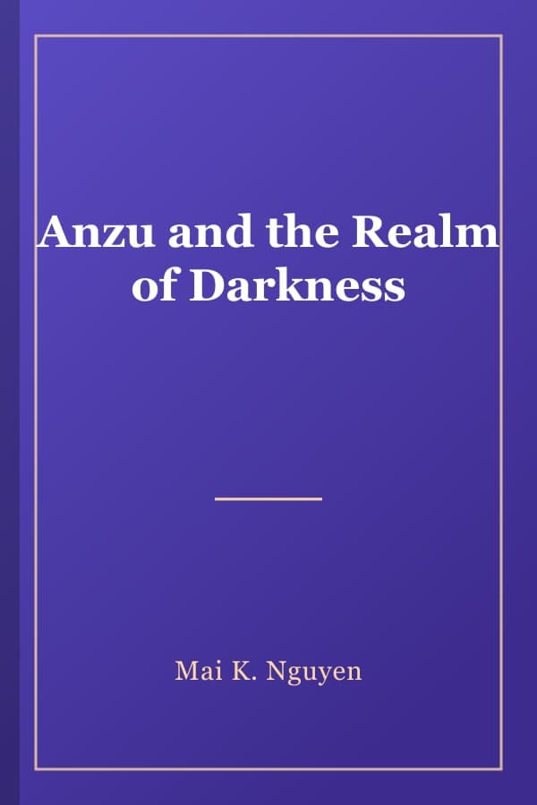 Anzu and the Realm of Darkness
