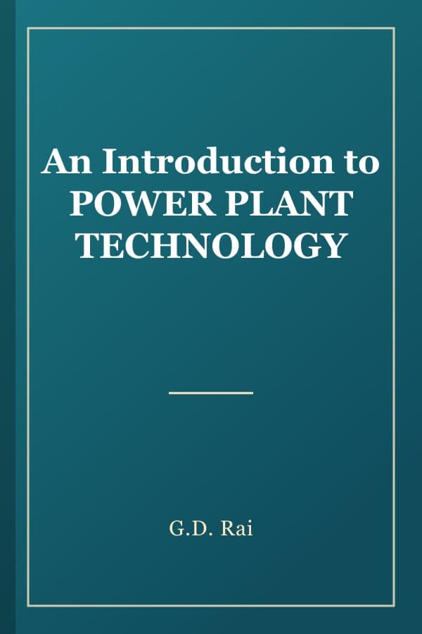 An Introduction to POWER PLANT TECHNOLOGY