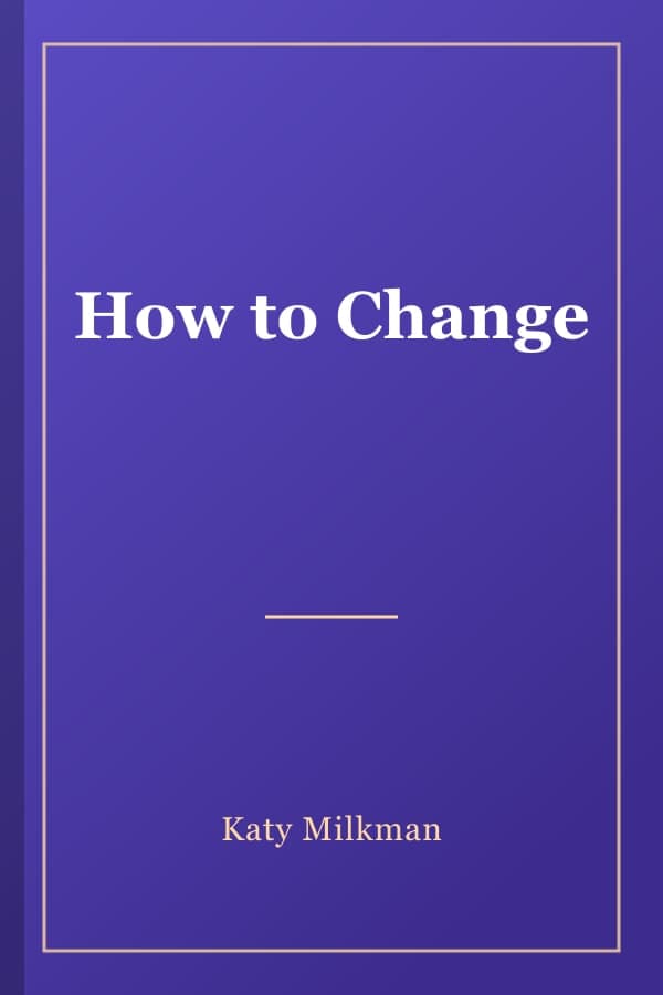 How to Change