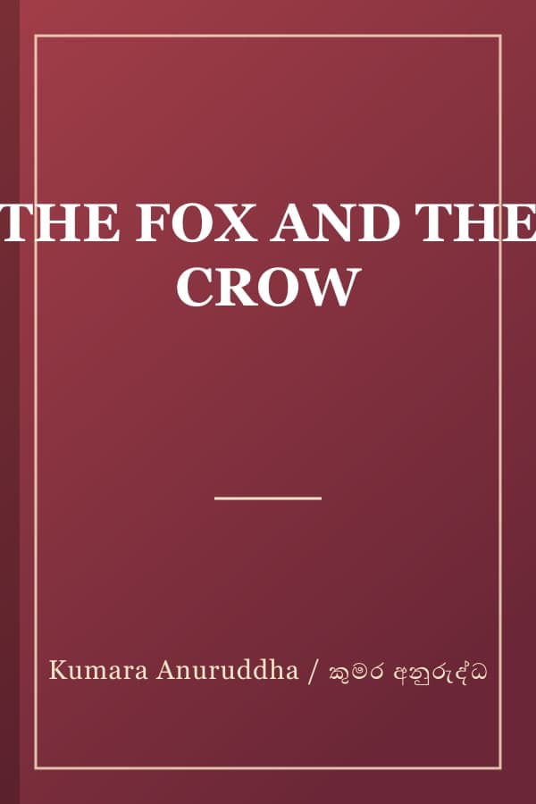 THE FOX AND THE CROW