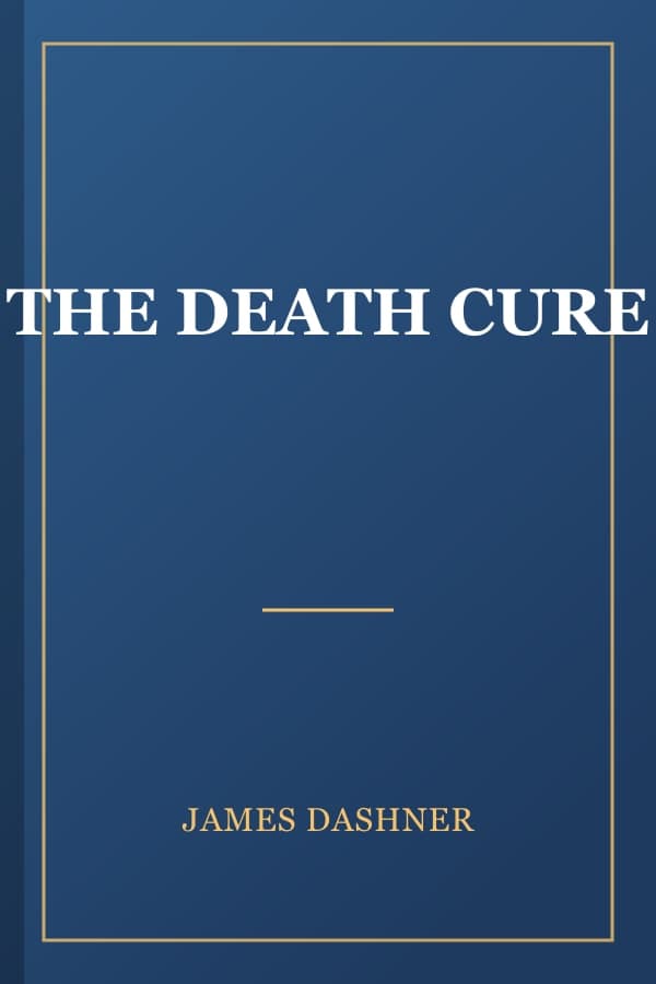 THE DEATH CURE