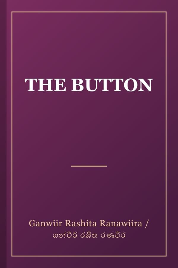 THE BUTTON