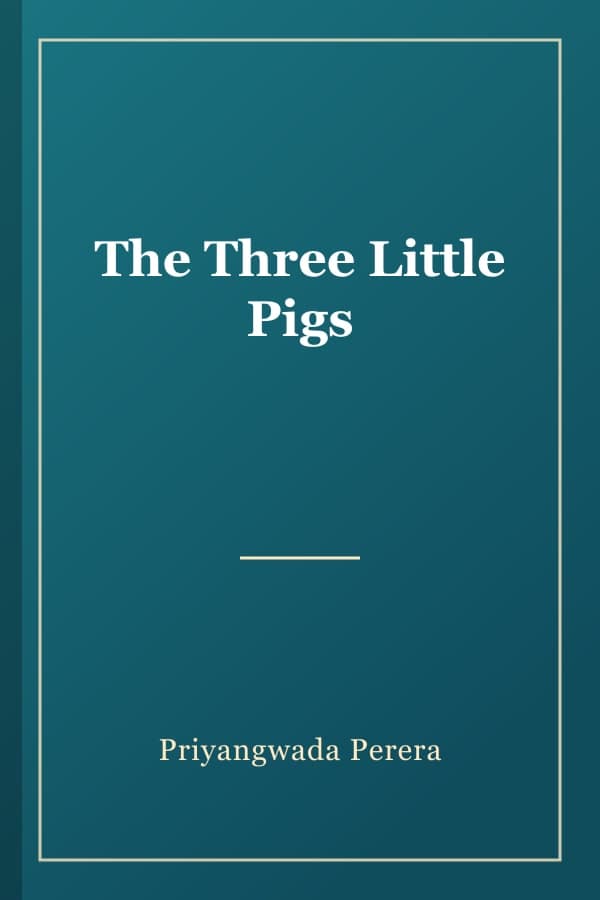 The Three Little Pigs