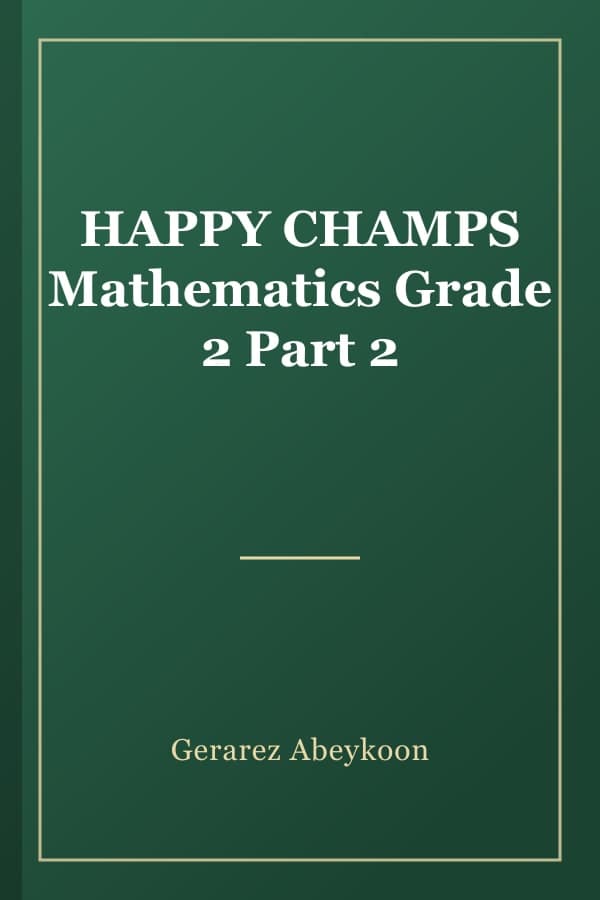HAPPY CHAMPS Mathematics Grade 2 Part 2