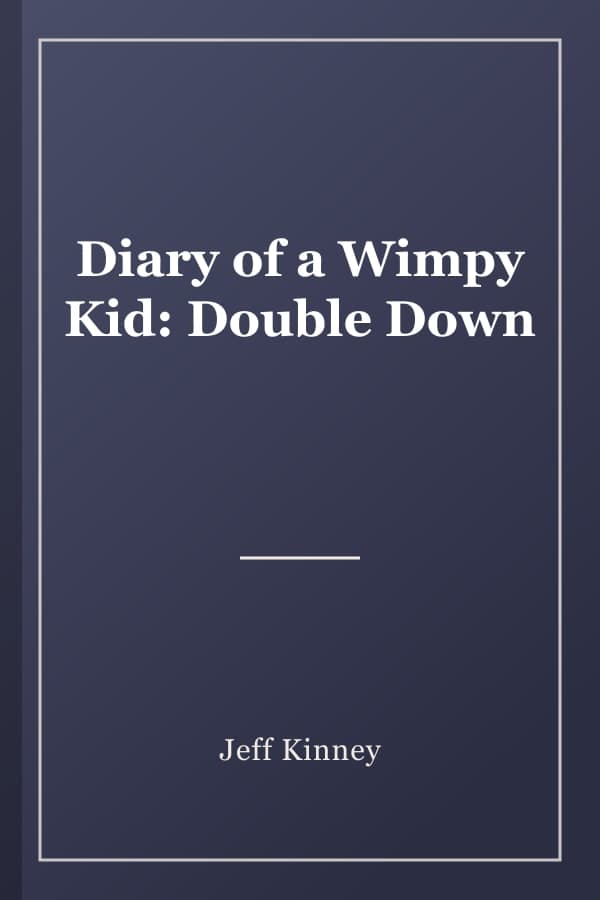 Diary of a Wimpy Kid: Double Down