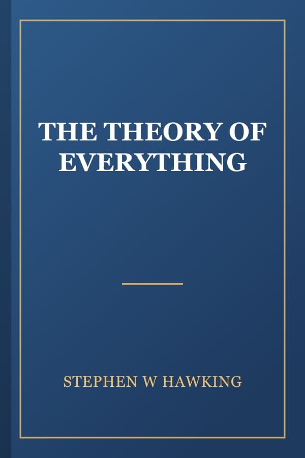 THE THEORY OF EVERYTHING