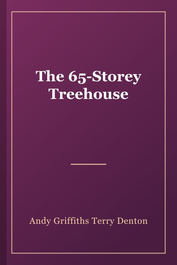 The 65-Storey Treehouse