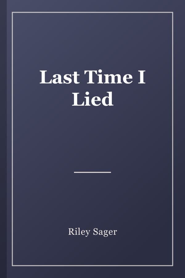 Last Time I Lied
