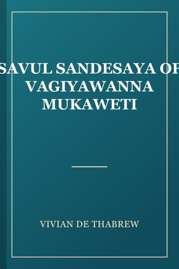 SAVUL SANDESAYA OF VAGIYAWANNA MUKAWETI