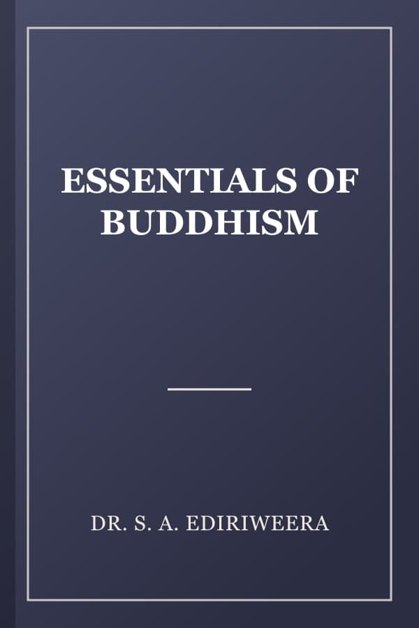 ESSENTIALS OF BUDDHISM