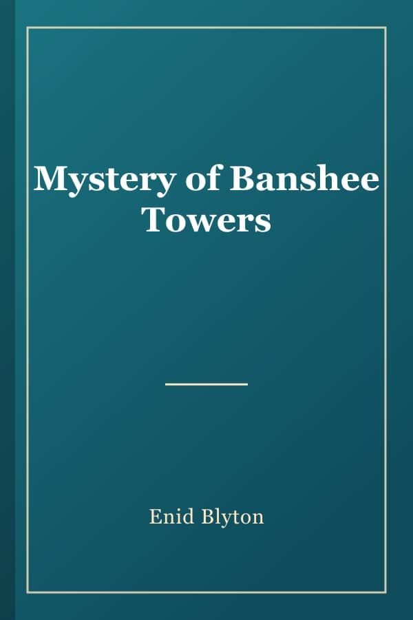 Mystery of Banshee Towers