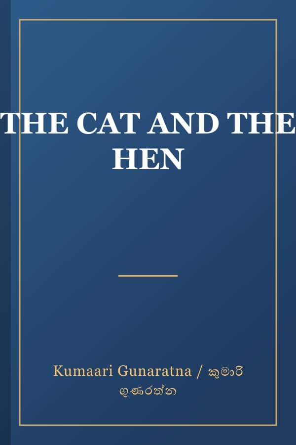 THE CAT AND THE HEN