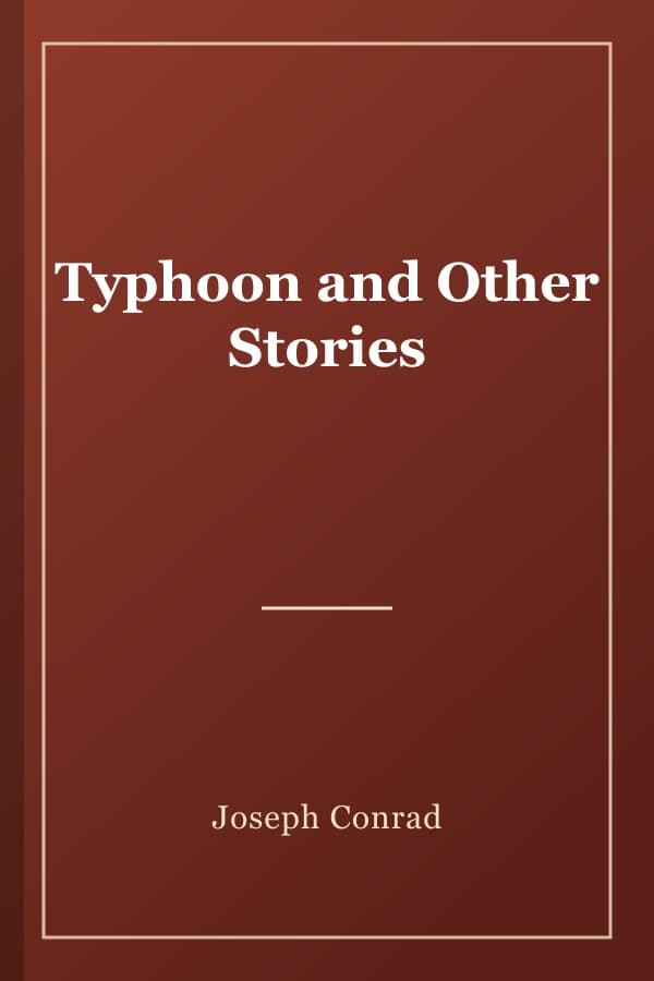 Typhoon and Other Stories