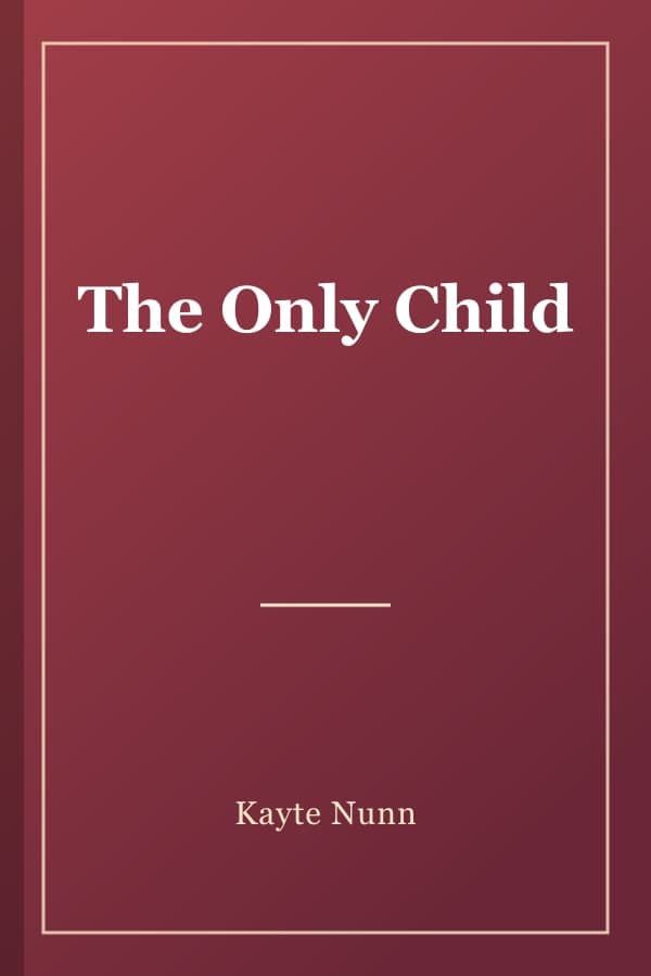 The Only Child
