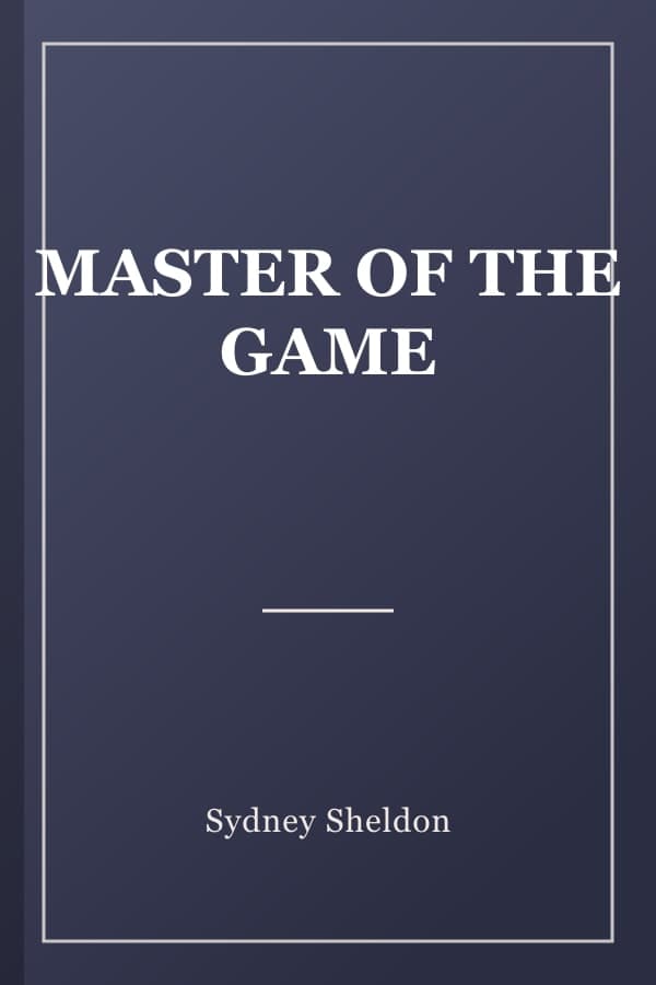 MASTER OF THE GAME