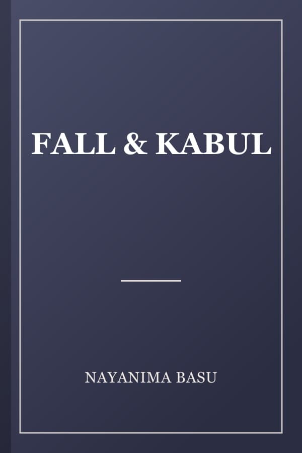 FALL & KABUL