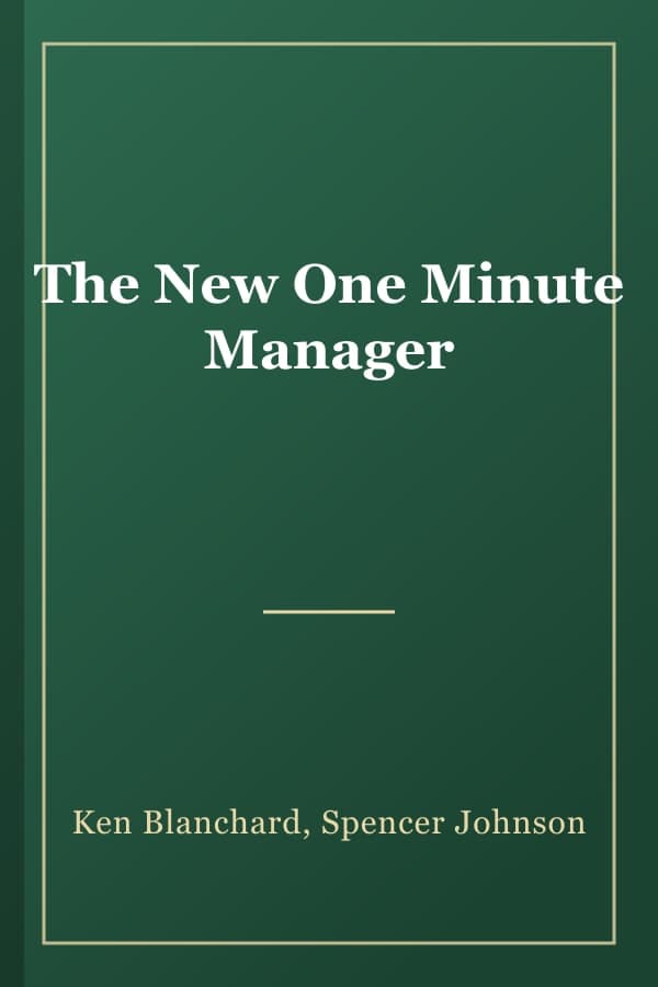 The New One Minute Manager