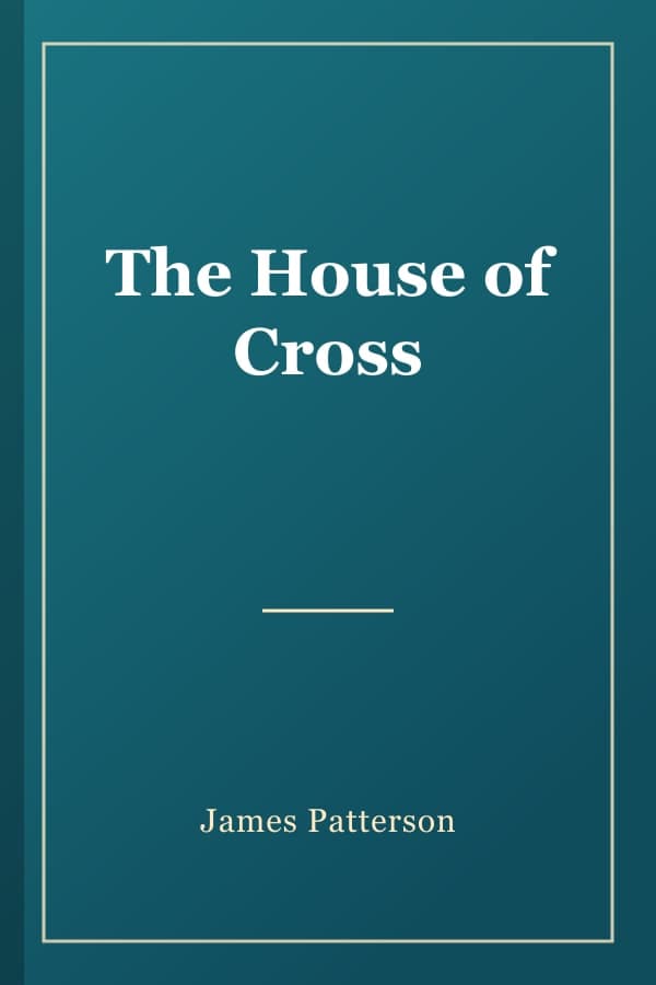 The House of Cross