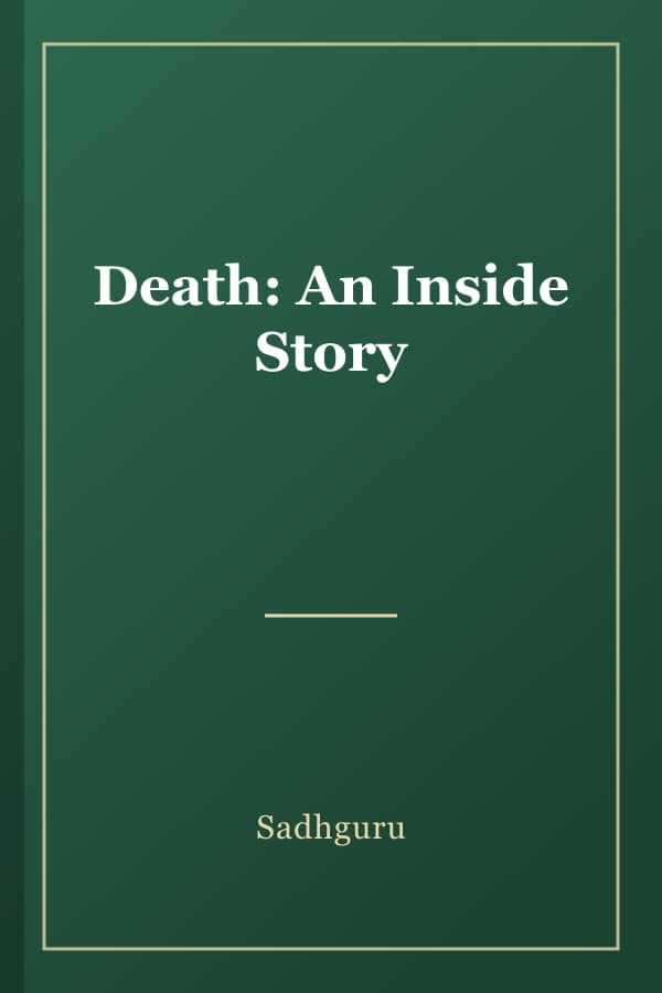 Death: An Inside Story