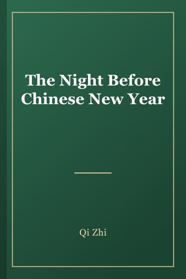 The Night Before Chinese New Year